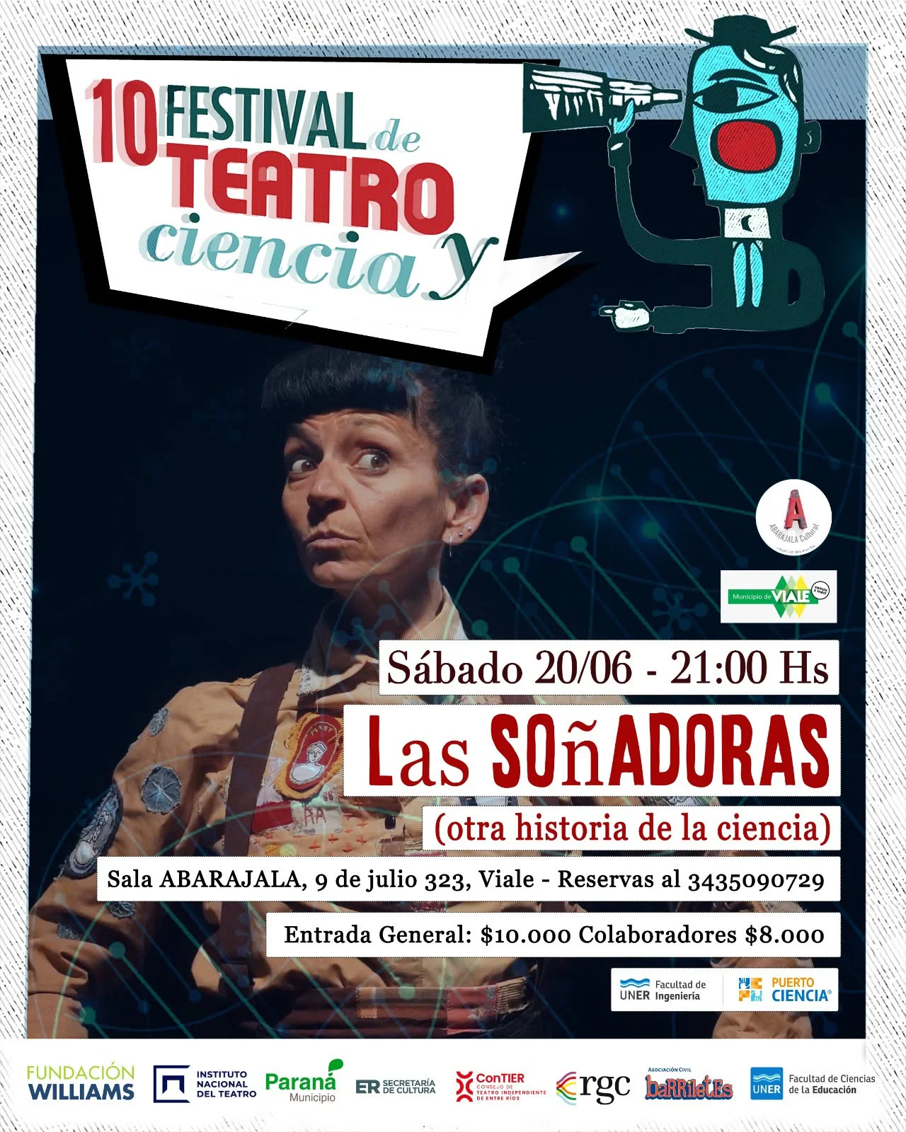 Viale : Este sábado llega a Abarajala desde Puerto Madryn, LAS SOÑADORAS en el marco del 10 FESTIVAL DE TEATRO Y CIENCIA
