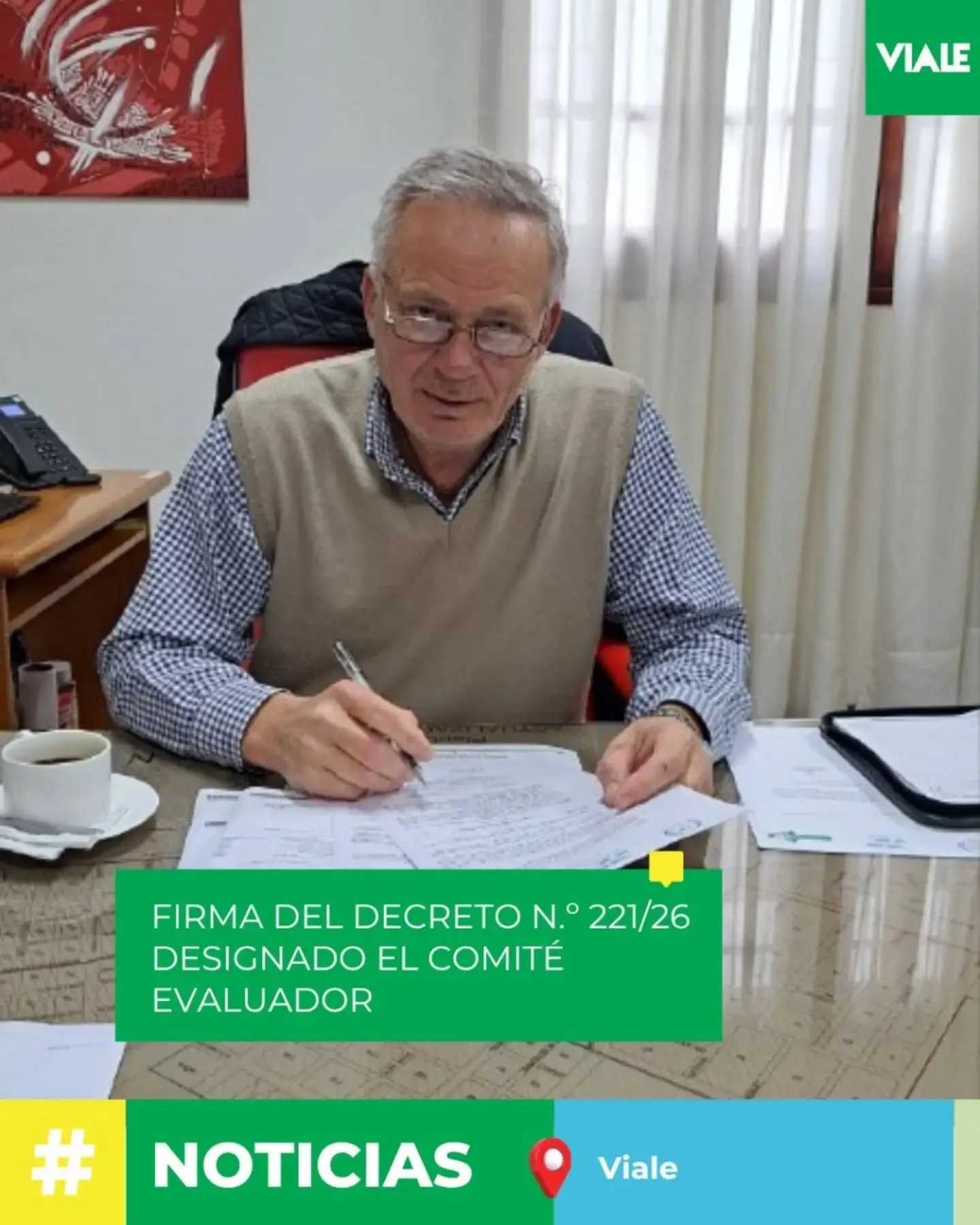 Viale : Elección Juez de Paz , Intendente firmó Decreto designando el Comité Evaluador