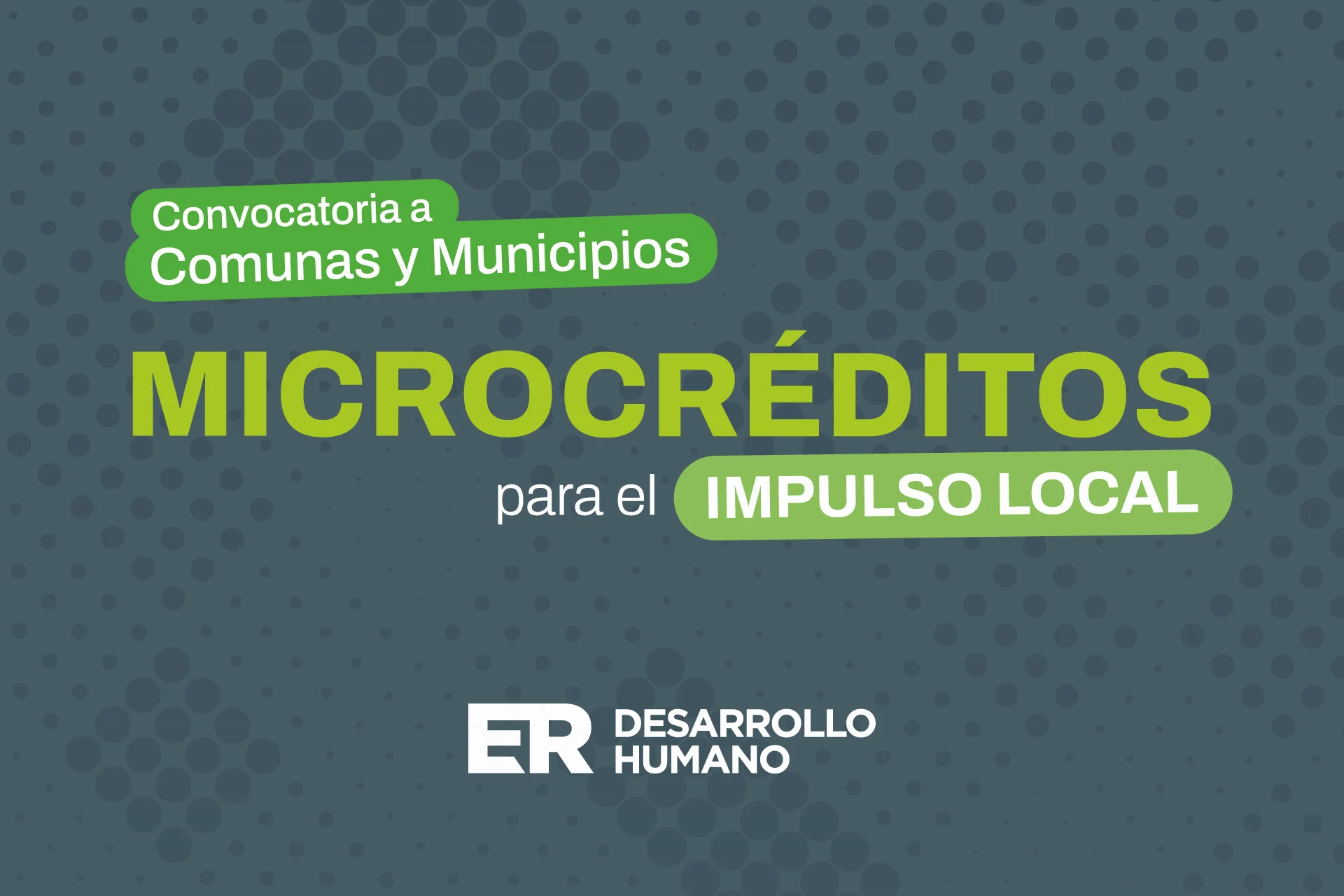 Se abre la convocatoria para que municipios y comunas accedan al programa de Microcréditos para el Impulso Local